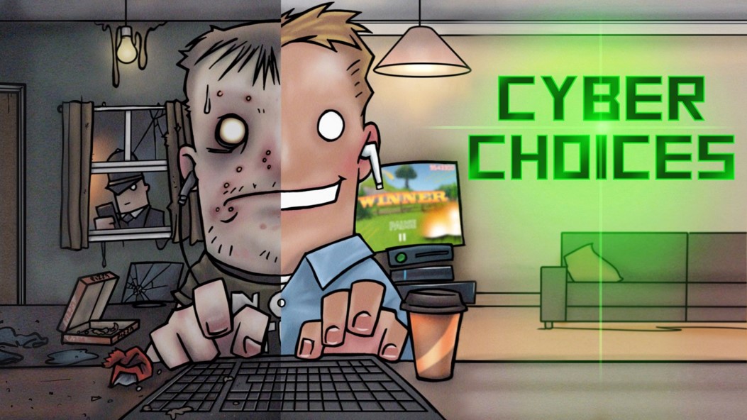 Cyber Choices