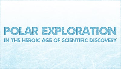 polar-exploration in heroic age